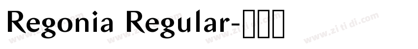 Regonia Regular字体转换